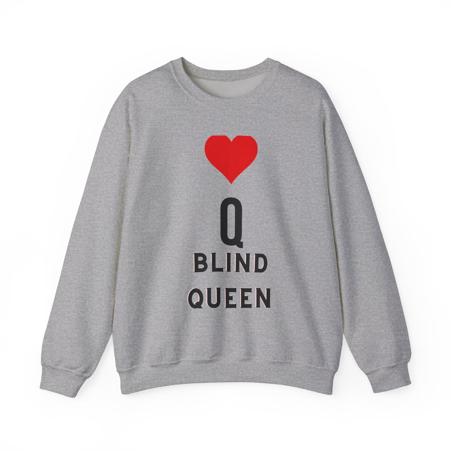 Blind Queen Sweatshirt