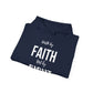 Walk By Faith Not By Sight Hoodie(white letters)