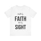 Walk By Faith Not By Sight Tee (black)