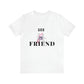 See & Eye Friend Tee