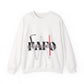 FAFO Faith Around And Find Out  Sweatshirtt