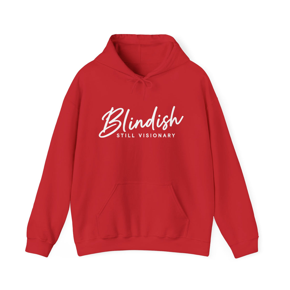 Blindish "Still Visionary" Hoodie - Inspirational Graphic Hooded Sweatshirt