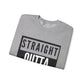 Straight Outta Sight Sweatshirt