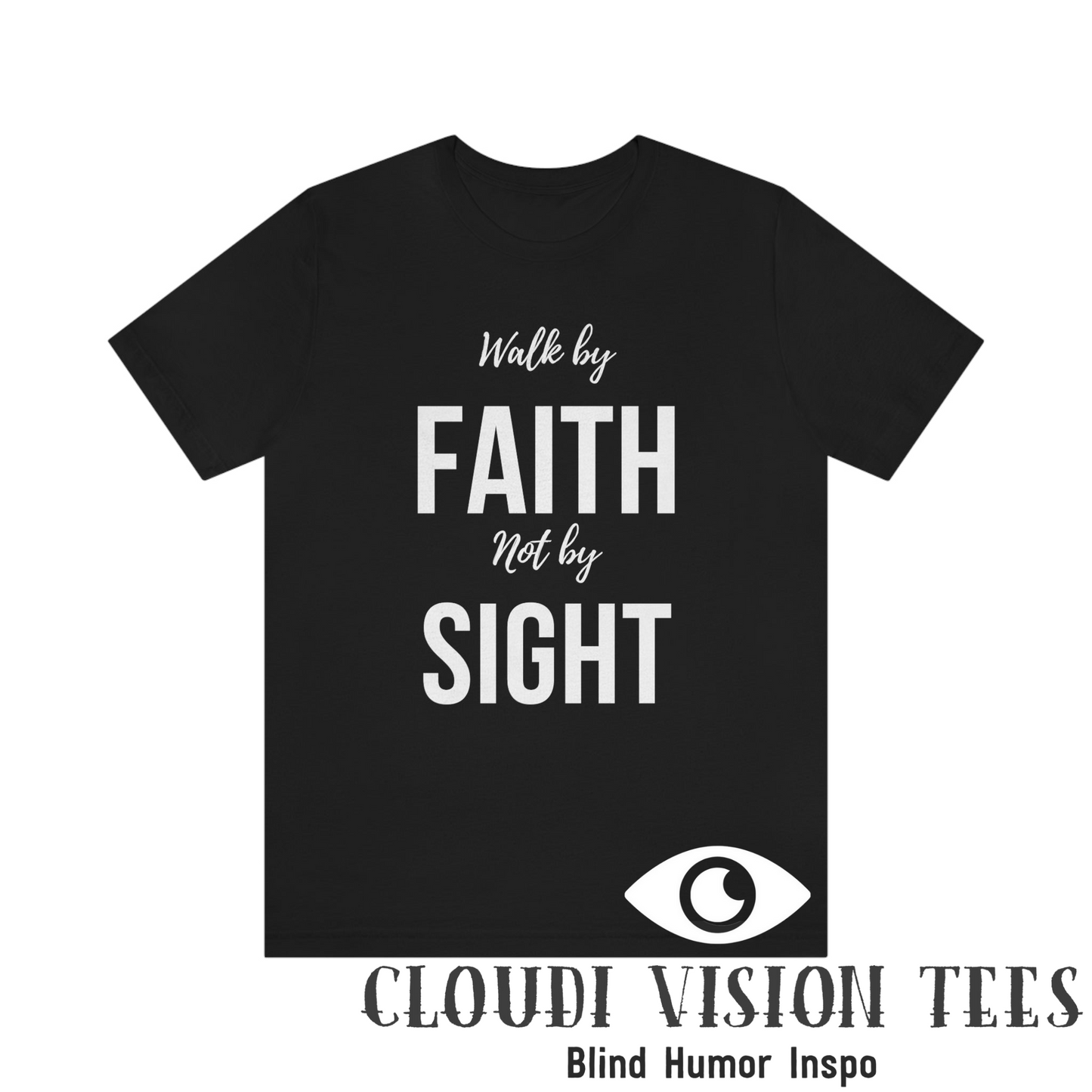 Black t shirt (walk by faith not by sight white letters)