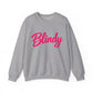 Crewneck Sweatshirt — 'Blindy' Pink Script Cozy Pullover