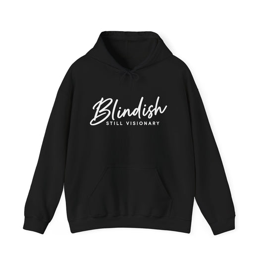 Blindish "Still Visionary" Hoodie - Inspirational Graphic Hooded Sweatshirt