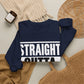 Straight Outta Sight Sweatshirt