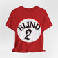 Blind 2 Tee