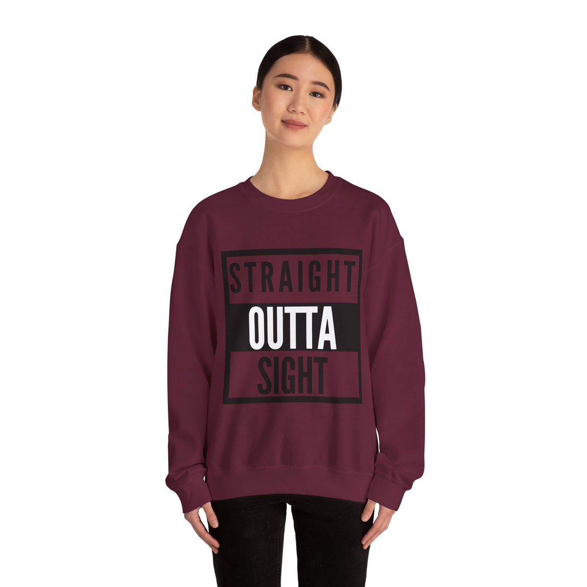 Straight Outta Sight Sweatshirt