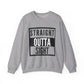 Straight Outta Sight Sweatshirt