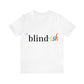 Blindish Tee