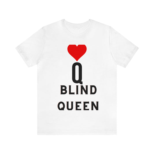 Blind Queen Tee