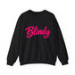 Crewneck Sweatshirt — 'Blindy' Pink Script Cozy Pullover