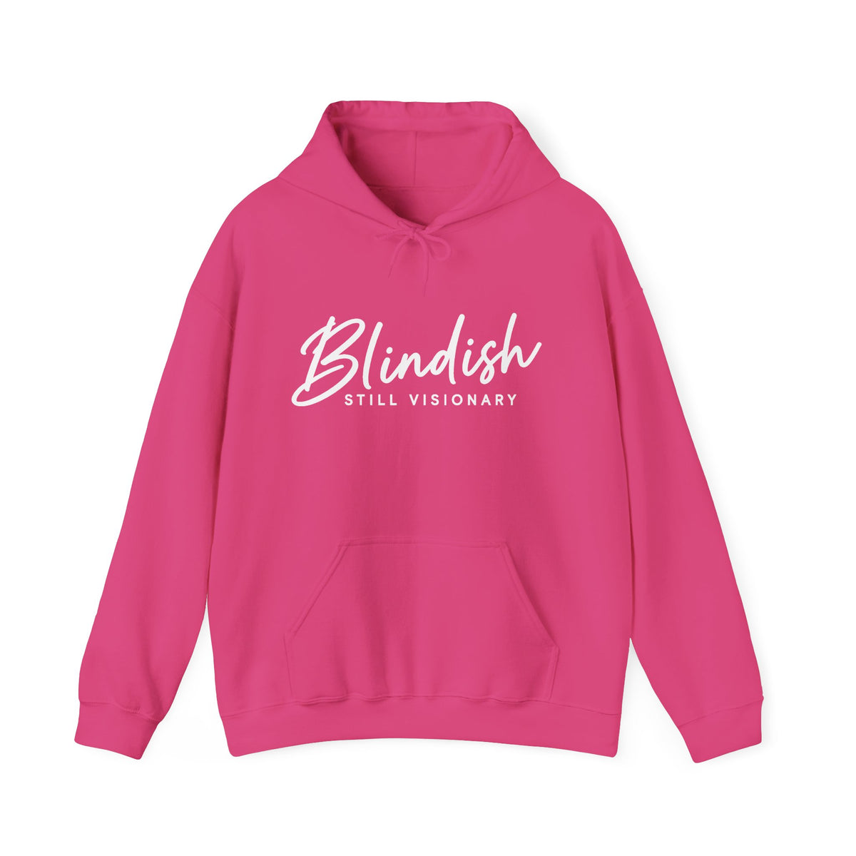 Blindish "Still Visionary" Hoodie - Inspirational Graphic Hooded Sweatshirt