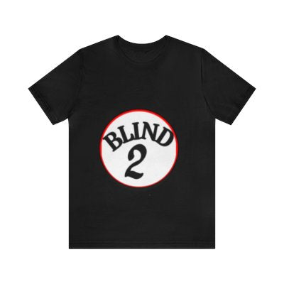 Blind 2 Tee