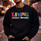 Living Visually Impaired Sweatshirt