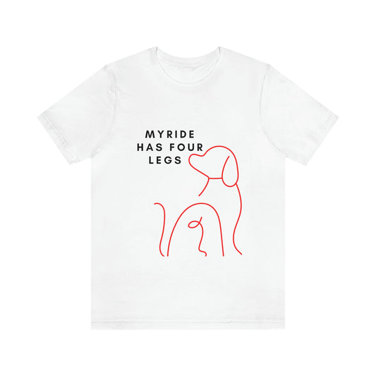 White t shirt design has red outline of guide dog (My ride has fuor legs black print)